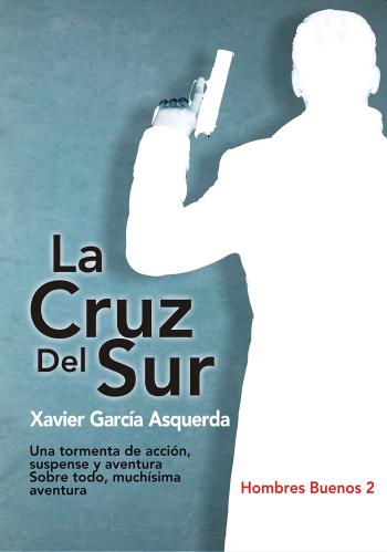 libro gratis La Cruz del Sur (Hombres Buenos #02)