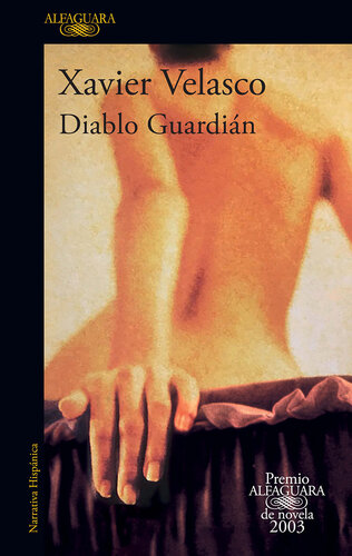 libro gratis Diablo guardián: Premio Alfaguara de novela 2003