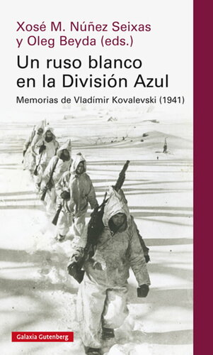 descargar libro Un ruso blanco en la Divisió Azul