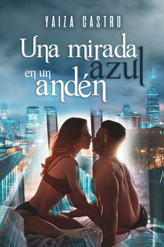 descargar libro Una mirada azul en un andén