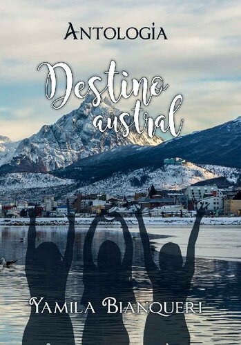 libro gratis Destino austral: Antología (Spanish Edition)