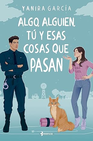 libro gratis Algo, alguien, tú y esas cosas que pasan