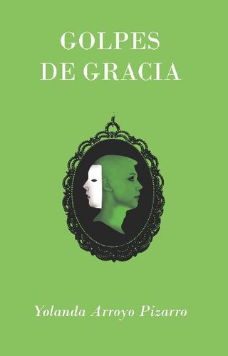 descargar libro Golpes de gracia [ed.: 1]