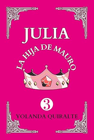 descargar libro Julia: La hija de Mauro (Las historias de Mauro #03