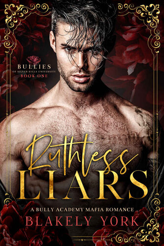 descargar libro Ruthless Liars: Bullies of Silver Hills Book One