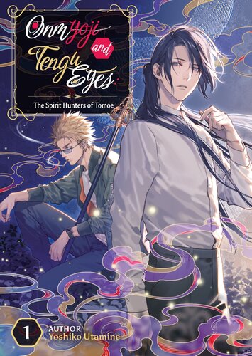 libro gratis Onmyoji and Tengu Eyes Volume 1: The Spirit Hunters of Tomoe