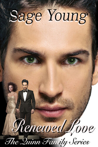 descargar libro RENEWED LOVE: The Quinn Family Series - Book Three