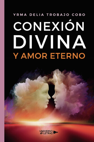 descargar libro Conexión divina y amor eterno