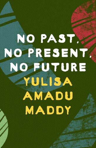 descargar libro No Past, No Present, No Future