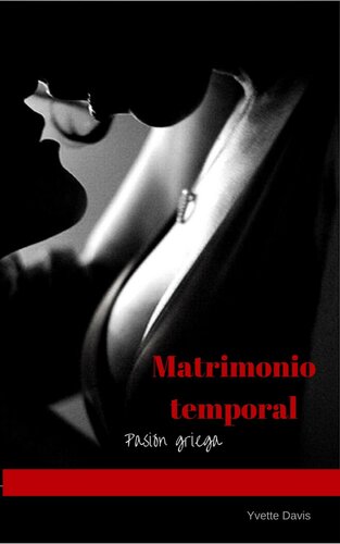 descargar libro Matrimonio temporal.: Pasión griega. (Spanish Edition)