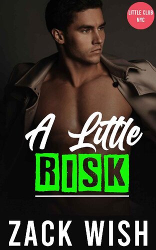 descargar libro A Little Risk: An MM Age Play Romance (Little Club New York City Book 4)