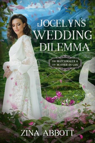 descargar libro Jocelyn's Wedding Dilemma: The Matchmaker and the Mother-in-Law