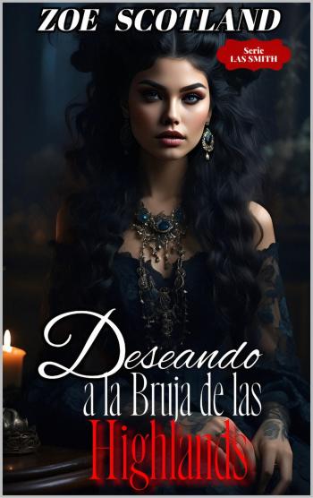 descargar libro Deseando a la bruja de Las Highlands (Las Smith #02)