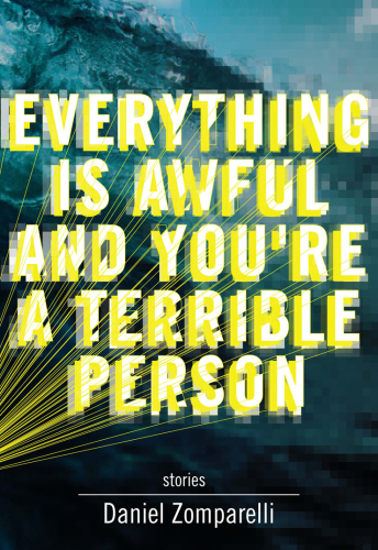 descargar libro Everything Is Awful and You're a Terrible Person