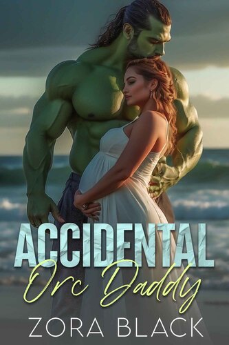 descargar libro Accidental Orc Daddy