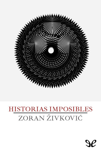 descargar libro Historias imposibles