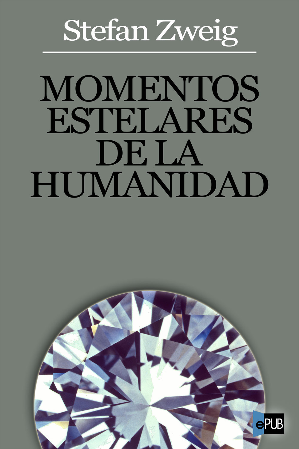 descargar libro Momentos estelares de la humanidad: 14 Miniaturas históricas